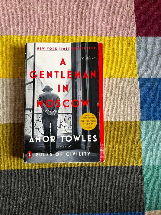 A Gentleman in Moscow, Amor Towles